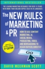 The New Rules of Marketing & PR : How to Use Content Marketing, AI, Social Media, Podcasting, Video, and Newsjacking to Reach Buyers Directly - Book