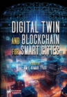 Digital Twin and Blockchain for Smart Cities - eBook