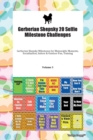 Gerberian Shepsky 20 Selfie Milestone Challenges Gerberian Shepsky Milestones for Memorable Moments, Socialization, Indoor & Outdoor Fun, Training Volume 3 - Book