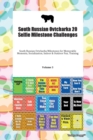 South Russian Ovtcharka 20 Selfie Milestone Challenges South Russian Ovtcharka Milestones for Memorable Moments, Socialization, Indoor & Outdoor Fun, Training Volume 3 - Book