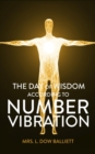 The Day of Wisdom According to Number Vibration - eBook