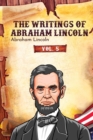The Writings of Abraham Lincoln : 2001 setting will eliminate this issue. - eBook