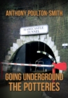 Going Underground: The Potteries - Book