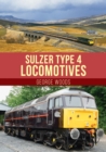 Sulzer Type 4 Locomotives - Book