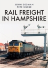 Rail Freight in Hampshire - Book