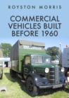 Commercial Vehicles Built Before 1960 - Book
