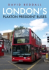 London's Plaxton President Buses - eBook
