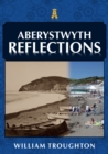 Aberystwyth Reflections - Book