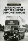 Birmingham City Transport Demonstrators - Book