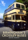 Birmingham's Crossley Buses - Book