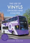 The Use of Vinyls on Buses and Coaches - Book