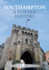 Southampton: A Potted History - eBook