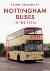 Nottingham Buses in the 1990s - Book