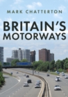 Britain's Motorways - eBook