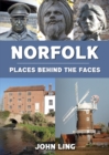 Norfolk Places Behind the Faces - Book