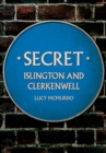 Secret Islington and Clerkenwell - eBook