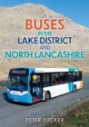 Buses in the Lake District and North Lancashire - eBook