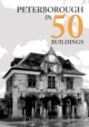 Peterborough in 50 Buildings - eBook