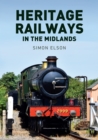 Heritage Railways in the Midlands - Book