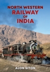 North Western Railway of India - eBook