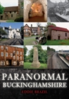 Paranormal Buckinghamshire - eBook