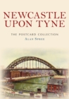 Newcastle upon Tyne The Postcard Collection - eBook