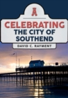 Celebrating the City of Southend - Book