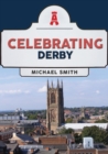 Celebrating Derby - eBook