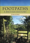 Footpaths : A British History - eBook