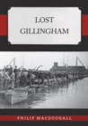 Lost Gillingham - Book