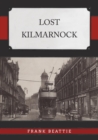 Lost Kilmarnock - eBook