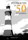 Plymouth in 50 Buildings - Book