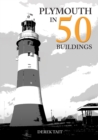 Plymouth in 50 Buildings - eBook