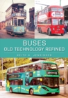 Buses: Old Technology Refined - Book