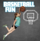 Basketball Fun - Book