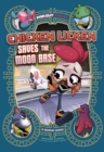 Chicken Licken Saves the Moon Base : A Graphic Novel - Book