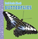 Fast Facts About Butterflies - Book
