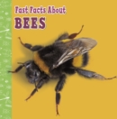 Fast Facts About Bees - Book