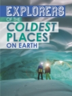 Explorers of the Coldest Places on Earth - eBook