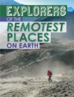 Explorers of the Remotest Places on Earth - eBook