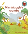 Miss Maggie's crumbs - eBook
