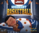 Goodnight Basketball - eBook
