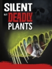Silent But Deadly Plants - eBook