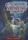 The Incredible Shrinking Horror - eBook