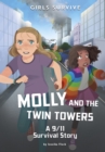 Molly and the Twin Towers : A 9/11 Survival Story - eBook