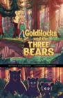 Goldilocks and the Three Bears : A Discover Graphics Fairy Tale - Book