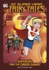 Supergirl and the Cinder Games - Book