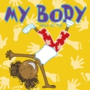 My Body : Head to Toe - Book