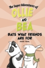 Bats What Friends Are For - Book