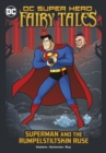 Superman and the Rumpelstiltskin Ruse - Book